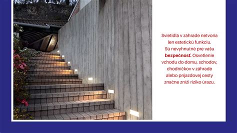 Príklady vonkajšieho osvetlenia záhrady