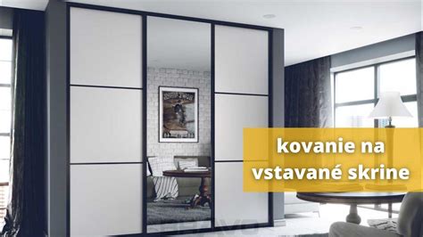 Sortiment kovania pre vstavané skrine