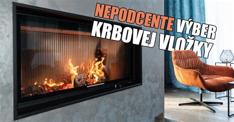 Plánovanie krbovej obstavby a výber vložky