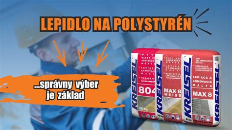 Rôzne typy lepidiel na polystyrén
