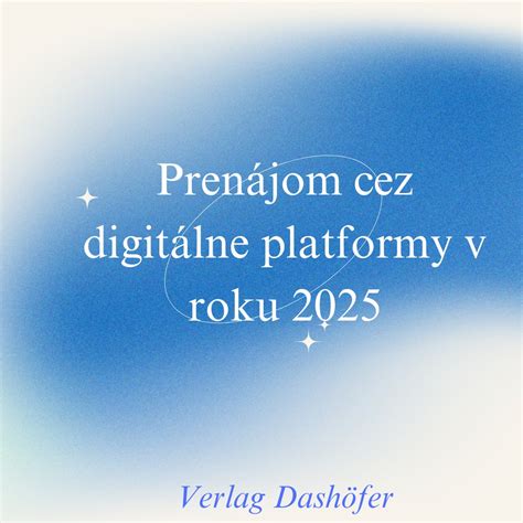 Online platformy pre prenájom ubytovania v súkromí
