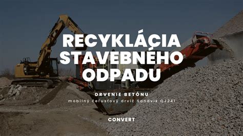 Vizualizácia procesu recyklácie stavebného odpadu
