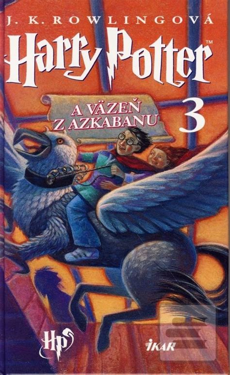 kniha Harry Potter a väzeň z azkabanu na polici