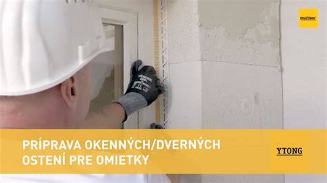 Aplikácia omietky na okenné ostenie s APU lištou