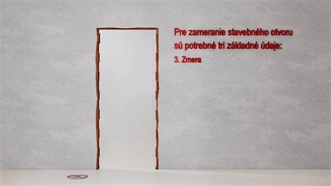 Schéma merania stavebného otvoru pre obložkovú zárubňu