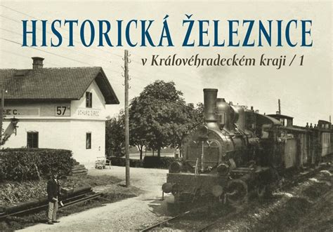 Historická fotografia železnice