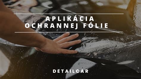 Aplikácia ochrannej fólie na povrch