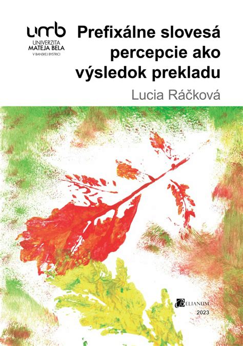 Ilustrácia nesprávne uloženého prekladu