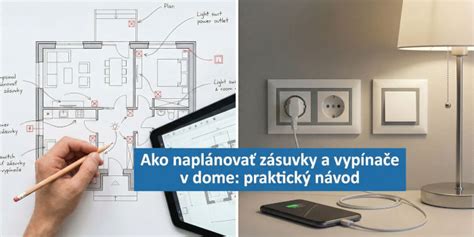 Príklad štandardného umiestnenia zásuviek a vypínačov v obytných priestoroch