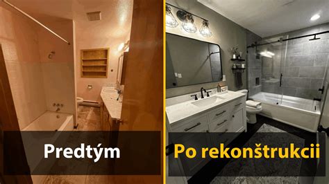 Pred a po rekonštrukcii kúpeľne s moderným dizajnom
