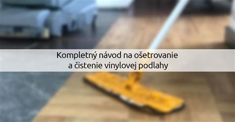 Návod na čistenie laminátovej podlahy